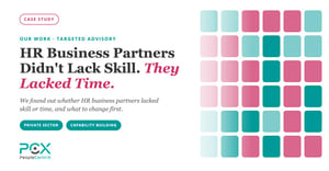 HR Business Partners Didn’t Lack Skill. They Lacked Time.