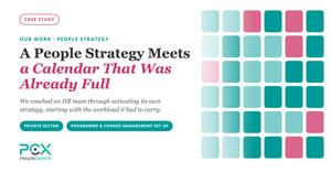 A People Strategy Meets a Calendar That Was Already Full